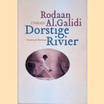 Dorstige rivier: roman
Rodhan Al Galidi
€ 8,00