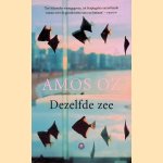 Dezelfde zee
Amos Oz
€ 12,50 Dezelfde zee
Amos Oz
€ 12,50