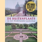 De Buitenplaats en het Nederlandse landschap door Marina Laméris e.a. De Buitenplaats en het Nederlandse landschap door Marina Laméris e.a.
