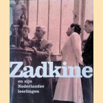 Zadkine en zijn Nederlandse leerlingen door Ingrid Brons