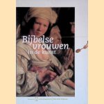 Bijbelse vrouwen in de kunst
K.D. Botke e.a.
€ 6,00 Bijbelse vrouwen in de kunst
K.D. Botke e.a.
€ 6,00