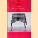 Möbel von David Roentgen door Hans Huth Möbel von David Roentgen door Hans Huth