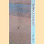 Voetstap in het natte zand *GESIGNEERD* door Ellen Jellema Voetstap in het natte zand *GESIGNEERD* door Ellen Jellema