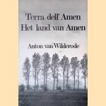 Terra dell' Amen: Het land van Amen
Anton van Wilderode
€ 10,00 Terra dell' Amen: Het land van Amen
Anton van Wilderode
€ 10,00