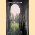 De onze-lieve vrouw Abdij van Villers in Brabant door Henri Gilles De onze-lieve vrouw Abdij van Villers in Brabant door Henri Gilles