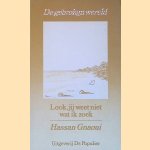 De gebroken wereld: Look, jij weet niet wat ik zoek door Hassan Gnaoui De gebroken wereld: Look, jij weet niet wat ik zoek door Hassan Gnaoui
