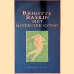 Het koekoeksjong door Brigitte Raskin Het koekoeksjong door Brigitte Raskin