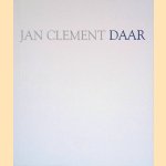 Daar door Jan Clement Daar door Jan Clement