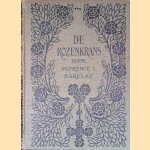 De Rozenkrans
Florence L. Barclay
€ 8,00 De Rozenkrans
Florence L. Barclay
€ 8,00