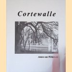 Cortewalle door Anton van Wilderode Cortewalle door Anton van Wilderode
