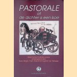 Pastorale of de dichter is een koe: bloemlezing landelijke poëzie door Bruno Berghs e.a. Pastorale of de dichter is een koe: bloemlezing landelijke poëzie door Bruno Berghs e.a.