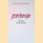 Porismen: gedichten door Alfred Warrinnier Porismen: gedichten door Alfred Warrinnier