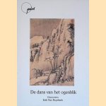 De dans van het ogenblik: gedichten door Erik van Ruysbeek De dans van het ogenblik: gedichten door Erik van Ruysbeek