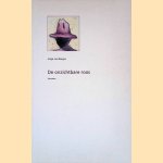 De onzichtbare roos: Sonnetten door Jorge Luis Borges De onzichtbare roos: Sonnetten door Jorge Luis Borges