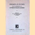 Handleiding bij de voorbereiding van uitbreidingsplannen
Nederlandsch Instituut voor Volkshuisvesting en Stedebouw
€ 20,00 Handleiding bij de voorbereiding van uitbreidingsplannen
Nederlandsch Instituut voor Volkshuisvesting en Stedebouw
€ 20,00