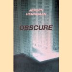 Obscure *GESIGNEERD* door Jeroen Henneman