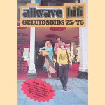 Allwave-hifi geluidsgids 75/76 door Allwave-hifi Allwave-hifi geluidsgids 75/76 door Allwave-hifi
