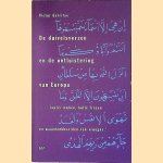 De duivelsverzen en de ontluistering van Europa: '...louter namen, holle frasen en waandenkbeelden van vroeger.' door Victor Gerritse De duivelsverzen en de ontluistering van Europa: '...louter namen, holle frasen en waandenkbeelden van vroeger.' door Victor Gerritse
