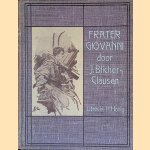 Frater Giovanni door J. Blicher-Clausen Frater Giovanni door J. Blicher-Clausen