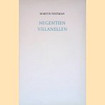 Negentien Villanellen door Martin Veltman Negentien Villanellen door Martin Veltman