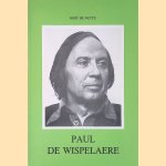 Paul de Wispelaere door Gert De Nutte