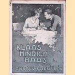 Klaas Hinrich Baas: een roman door Gustav Frenssen Klaas Hinrich Baas: een roman door Gustav Frenssen