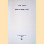 Buitensporig licht: Gedichten door Annie Reniers Buitensporig licht: Gedichten door Annie Reniers