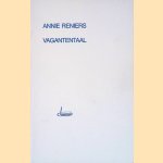 Vagantentaal door Annie Reniers Vagantentaal door Annie Reniers