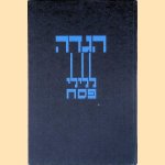 Hagada voor de Sederavond-viering door S.I. Mulder Hagada voor de Sederavond-viering door S.I. Mulder