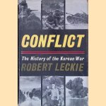 Conflict: The History Of The Korean War, 1950-1953
Robert Leckie
€ 20,00 Conflict: The History Of The Korean War, 1950-1953
Robert Leckie
€ 20,00