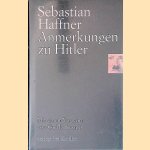 Anmerkungen zu Hitler
Sebastian Haffner
€ 15,00 Anmerkungen zu Hitler
Sebastian Haffner
€ 15,00