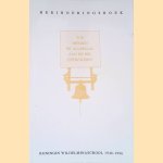 Herinneringsboek Koningin Wilhelminaschool 1946-1966: Wie hebben er allemaal aan de bel getrokken?
Pietje Schonewille e.a.
€ 12,50 Herinneringsboek Koningin Wilhelminaschool 1946-1966: Wie hebben er allemaal aan de bel getrokken?
Pietje Schonewille e.a.
€ 12,50