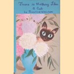 There Is Nothing Like a Cat door Rosalind Welcher There Is Nothing Like a Cat door Rosalind Welcher