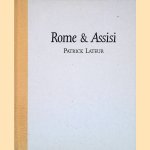 Rome & Assisi door Patrick Lateur Rome & Assisi door Patrick Lateur