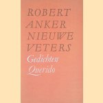 Nieuwe veters: Gedichten
Robert Anker
€ 6,00 Nieuwe veters: Gedichten
Robert Anker
€ 6,00
