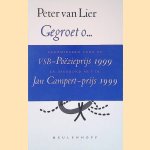 Gegroet o...: Gedichten door Peter van Lier Gegroet o...: Gedichten door Peter van Lier