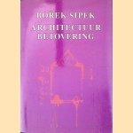Borek Sípek: Architectuur betovering
Siebert Ellen e.a.
€ 8,00 Borek Sípek: Architectuur betovering
Siebert Ellen e.a.
€ 8,00