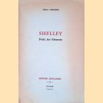 Shelley, poète des éléments
Hélène Lemaître
€ 10,00 Shelley, poète des éléments
Hélène Lemaître
€ 10,00