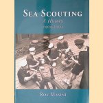 History of Sea Scouting. A History 1909-2009
Roy Masini
€ 12,50