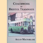 Coachwork by Bristol Tramways
Allan MacFarlane
€ 12,50 Coachwork by Bristol Tramways
Allan MacFarlane
€ 12,50