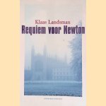 Requiem voor Newton door Klaas Landsman