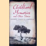 Childhood Memories and Other Stories door Giuseppe Tomasi di Lampedusa Childhood Memories and Other Stories door Giuseppe Tomasi di Lampedusa