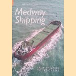 Medway Shipping: From Frigates to Freighters
Geoff Lunn
€ 6,50