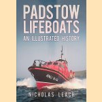 Padstow Lifeboats: An Illustrated History
Nicholas Leach
€ 10,00
