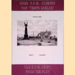 Oude K.P.M.-schepen van 'Tempo Doeloe', deel, II = Old K.P.M.-ships from the past, volume II
Lucas Lindeboom
€ 8,00