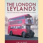 The London Leylands: The Last Years of RTL and RTW Operation in London
Jim Blake
€ 20,00 The London Leylands: The Last Years of RTL and RTW Operation in London
Jim Blake
€ 20,00