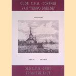 Oude K.P.M.-schepen van 'Tempo Doeloe', deel, III = Old K.P.M.-ships from the past, volume III
Lucas Lindeboom
€ 8,00