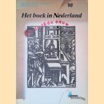 Het boek in Nederland in de 16de eeuw
P. van Boheemen e.a.
€ 6,00