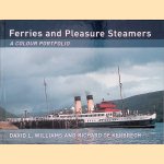 Ferries and Pleasure Steamers: A Colour Portfolio door David L. Williams Ferries and Pleasure Steamers: A Colour Portfolio door David L. Williams