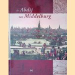 De Abdij van Middelburg
J.C. Dekker
€ 25,00 De Abdij van Middelburg
J.C. Dekker
€ 25,00